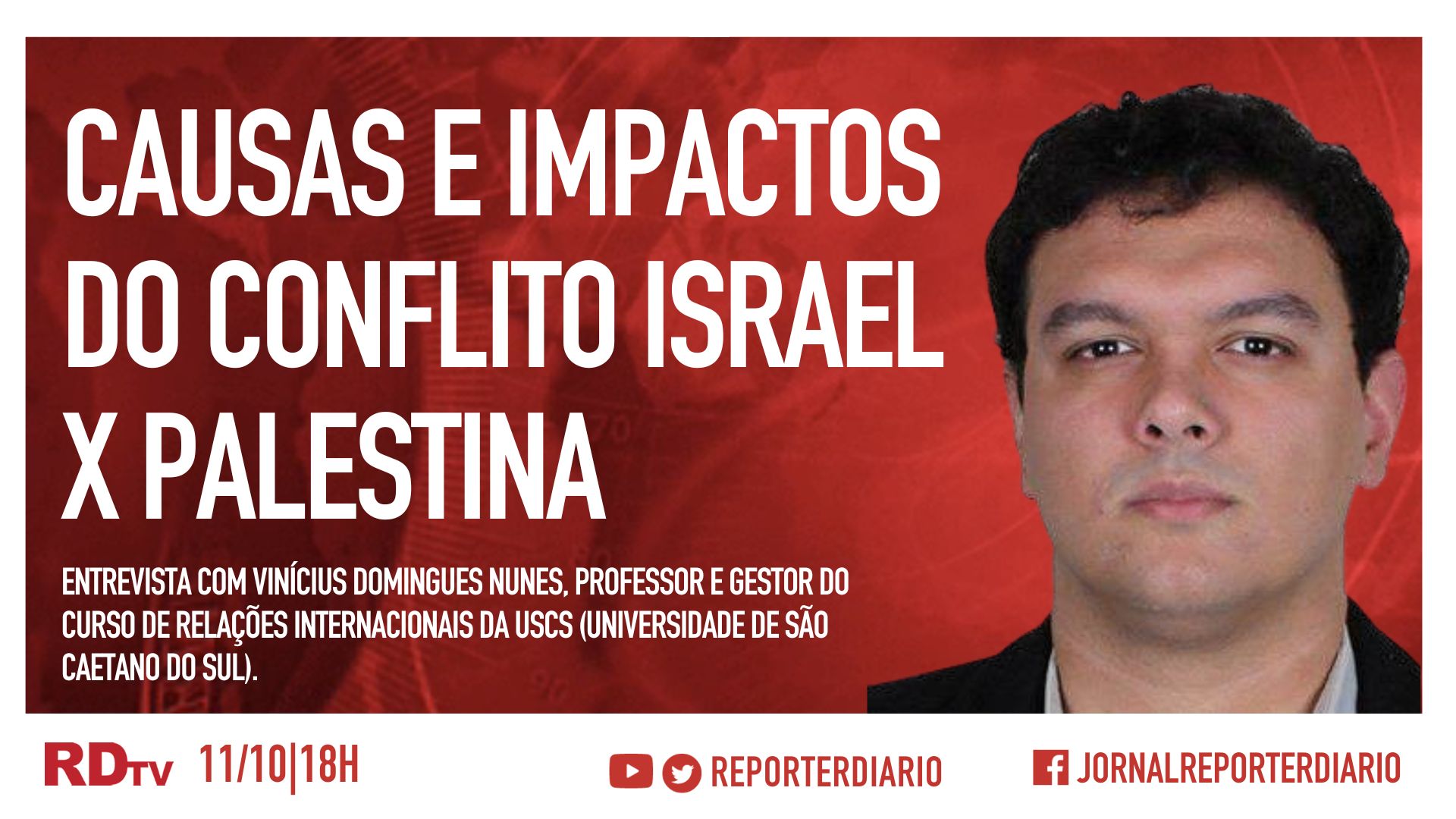 Boletim Rdtv S H Causas E Impactos Do Conflito Israel X