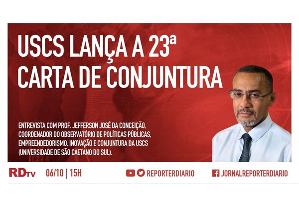 Boletim Rdtv 06102022 às 15h Uscs Lança A 23ª Carta De Conjuntura 8739